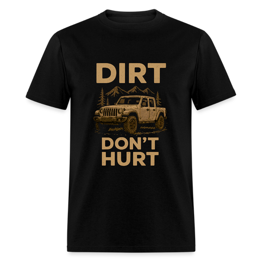 Dirt Don't Hurt Tee - black